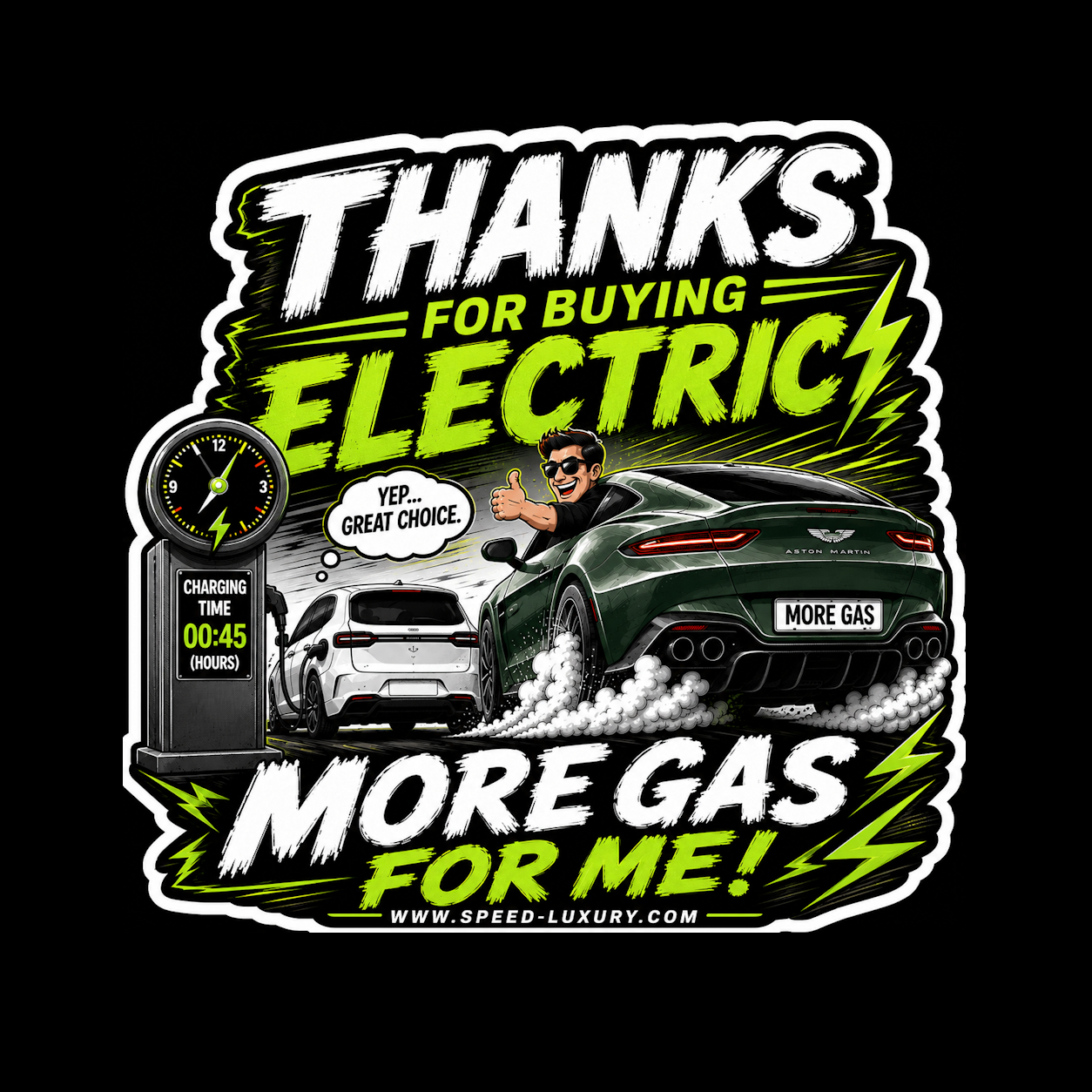 More Gas for ME! .1 Thanks for buying Electric - More Gas for ME! - speed-luxury